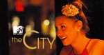 The City – Bild: MTV The City – Bild: MTV