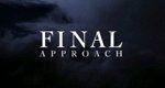 Final Approach – Im Angesicht des Terrors Final Approach – Im Angesicht des Terrors
