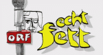 Echt fett – Bild: ORF Echt fett – Bild: ORF