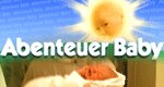 Abenteuer Baby! – Bild: hr fernsehen Abenteuer Baby! – Bild: hr fernsehen