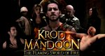 Kröd Mändoon and the Flaming Sword of Fire Kröd Mändoon and the Flaming Sword of Fire