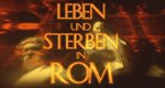 Leben und Sterben in Rom