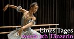 Eines Tages werde ich Tänzerin … – Bild: arte