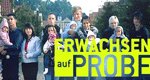 Erwachsen auf Probe – Bild: RTL