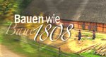 Bauen wie 1808 – Bild: NDR