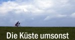 Die Küste umsonst – Bild: Beckoffice