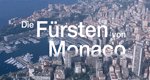 Die Fürsten von Monaco – Bild: ZDF Die Fürsten von Monaco – Bild: ZDF