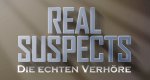 Real Suspects: Die echten Verhöre