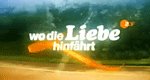 Wo die Liebe hinfährt – Bild: ZDF Wo die Liebe hinfährt – Bild: ZDF