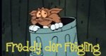 Freddy der Feigling