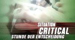 Situation Critical – Stunde der Entscheidung