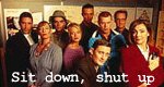 Sit Down, Shut Up