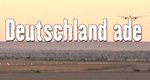 Deutschland ade – Bild: SWR Deutschland ade – Bild: SWR