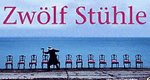 Zwölf Stühle – Bild: Ulrike Ottinger Filmproduktion Zwölf Stühle – Bild: Ulrike Ottinger Filmproduktion
