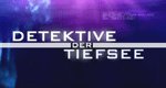 Detektive der Tiefsee – Bild: A&E Television Networks Detektive der Tiefsee – Bild: A&E Television Networks