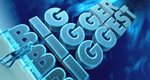 Big, Bigger, Biggest – Bild: National Geographic Channel Big, Bigger, Biggest – Bild: National Geographic Channel