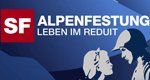 Alpenfestung – Leben im Réduit