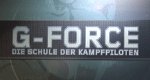 G-Force – Die Schule der Kampfpiloten