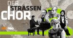 Der Straßenchor – Bild: ZDF
