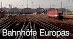 Bahnhöfe Europas