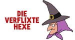 Die verflixte Hexe