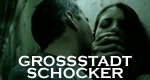 Großstadt-Schocker Großstadt-Schocker
