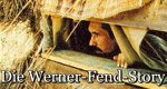 Die Werner-Fend-Story