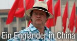 Ein Engländer in China – Bild: Five