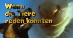 Wenn die Tiere reden könnten … – Bild: ZDF Wenn die Tiere reden könnten … – Bild: ZDF