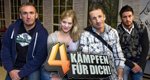4 kämpfen für dich! – Bild: ProSieben