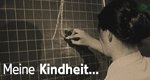 Meine Kindheit … – Bild: WDR