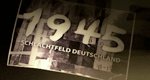 1945 – Schlachtfeld Deutschland – Bild: rbb 1945 – Schlachtfeld Deutschland – Bild: rbb