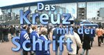 Das Kreuz mit der Schrift – Bild: BR alpha Das Kreuz mit der Schrift – Bild: BR alpha