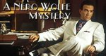 A Nero Wolfe Mystery – Bild: A&E Television Network A Nero Wolfe Mystery – Bild: A&E Television Network