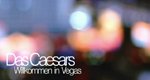 Das Caesars – Willkommen in Vegas