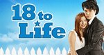 18 to Life – Bild: CBC 18 to Life – Bild: CBC