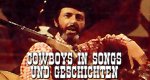 Cowboys in Songs und Geschichten