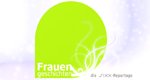 Frauengeschichten – Die sixx Reportage – Bild: sixx Frauengeschichten – Die sixx Reportage – Bild: sixx