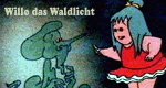 Willo das Waldlicht
