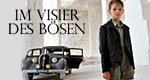 Im Visier des Bösen – Bild: ARD Im Visier des Bösen – Bild: ARD