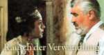 Rausch der Verwandlung Rausch der Verwandlung