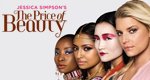 Jessica Simpson’s The Price of Beauty – Bild: VH1 Jessica Simpson’s The Price of Beauty – Bild: VH1