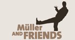 Müller & Friends