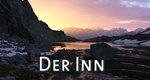 Der Inn – Bild: BR (Screenshot) Der Inn – Bild: BR (Screenshot)