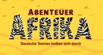 Abenteuer Afrika – Deutsche Teenies beißen sich durch – Bild: RTL II Abenteuer Afrika – Deutsche Teenies beißen sich durch – Bild: RTL II