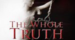 The Whole Truth – Bild: ABC Television The Whole Truth – Bild: ABC Television