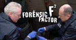 Forensic Factor – Mördersuche mit High-Tech-Methoden