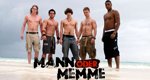 Mann oder Memme – Bild: BBC Mann oder Memme – Bild: BBC