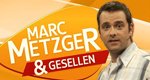 Marc Metzger & Gesellen – Bild: WDR/Sony Pictures Film und Fernseh Produktions GmbH Marc Metzger & Gesellen – Bild: WDR/Sony Pictures Film und Fernseh Produktions GmbH