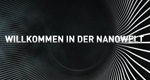Willkommen in der Nanowelt – Bild: France 5